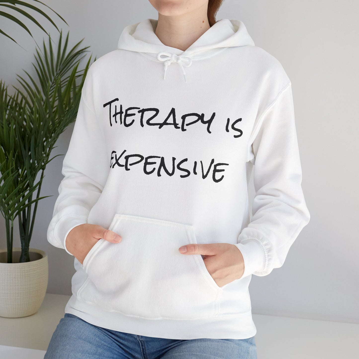 Therapy is Expensive Hoodie